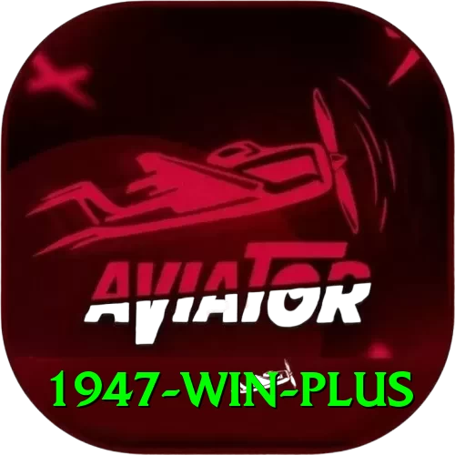 1947 win Games (Casino & Earning) Deluxe v3.5.6 - 2