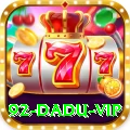 92 DADU Gaming VIP