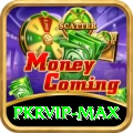 pkrvip - Real Money Max